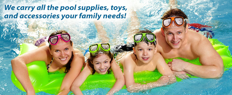 Pool supplies for the whole family